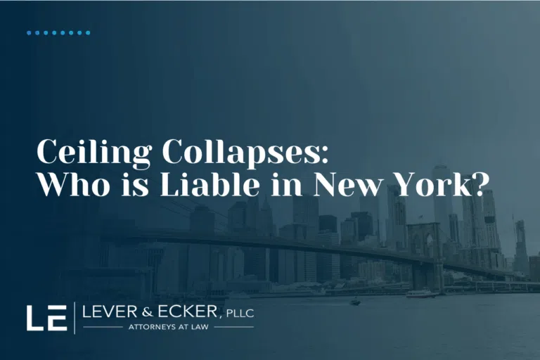 ceiling collapses who is liable in new york